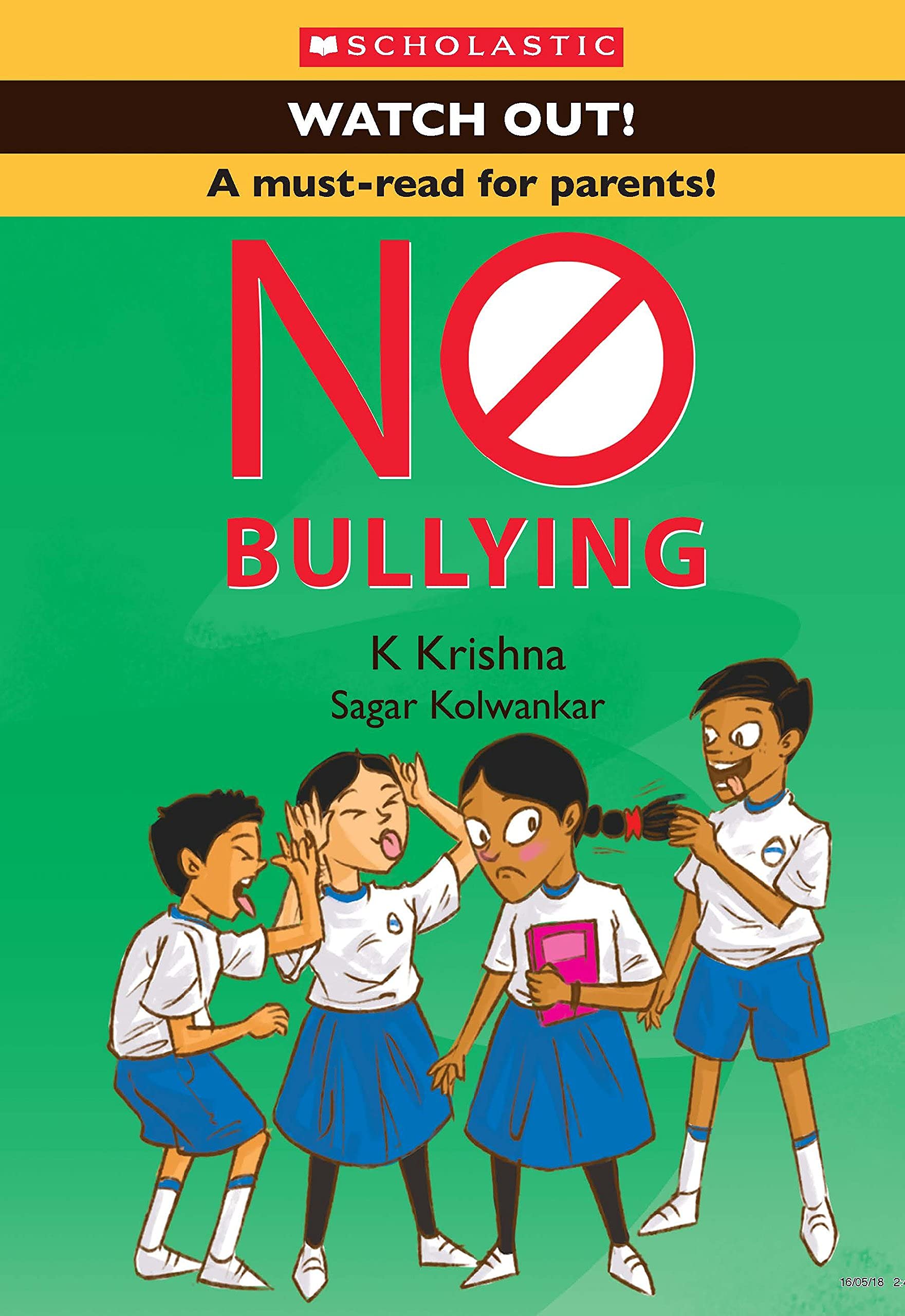 Watch Out! No Bullying