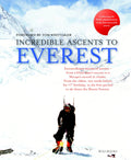 Incredible Ascents to Everest