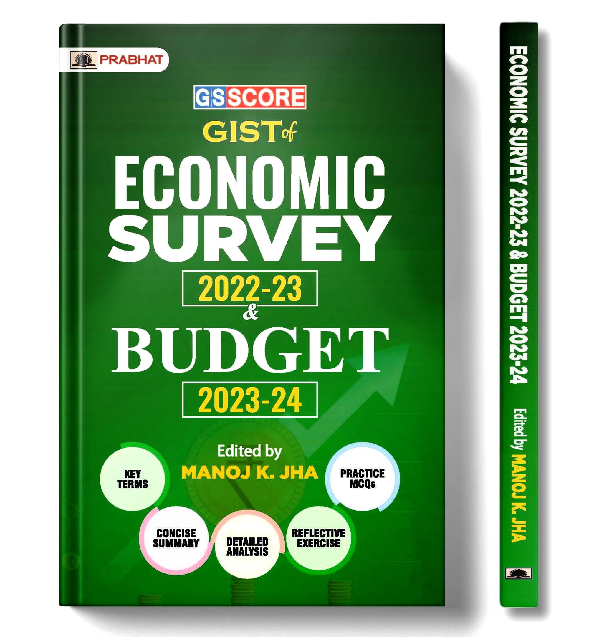GS Score GIST of Economic Survey 202223 & Budget 202324