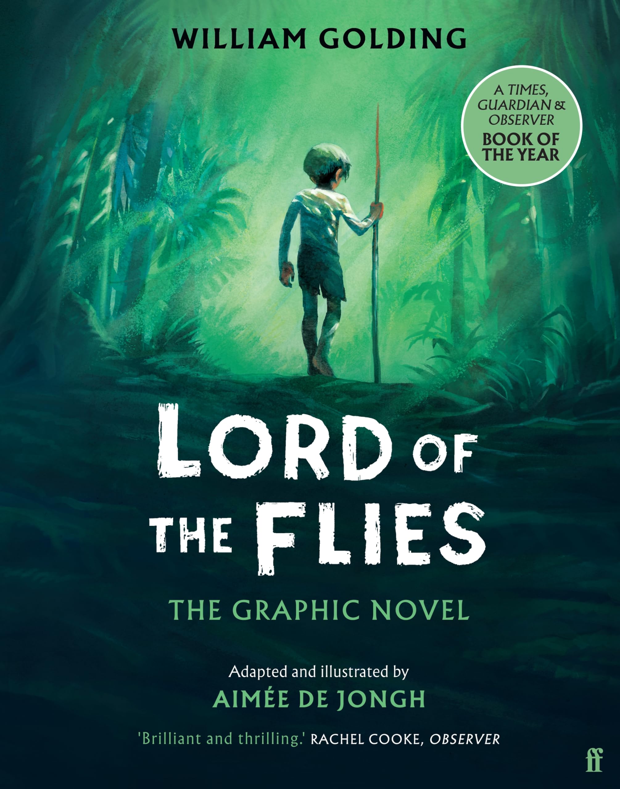 Lord of the Flies: The Graphic Novel: Brilliant and thrilling Observer