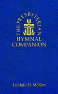 The Presbyterian Hymnal Companion