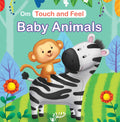 Board BookTouch and Feel: Baby Animals: Touch and Feel series