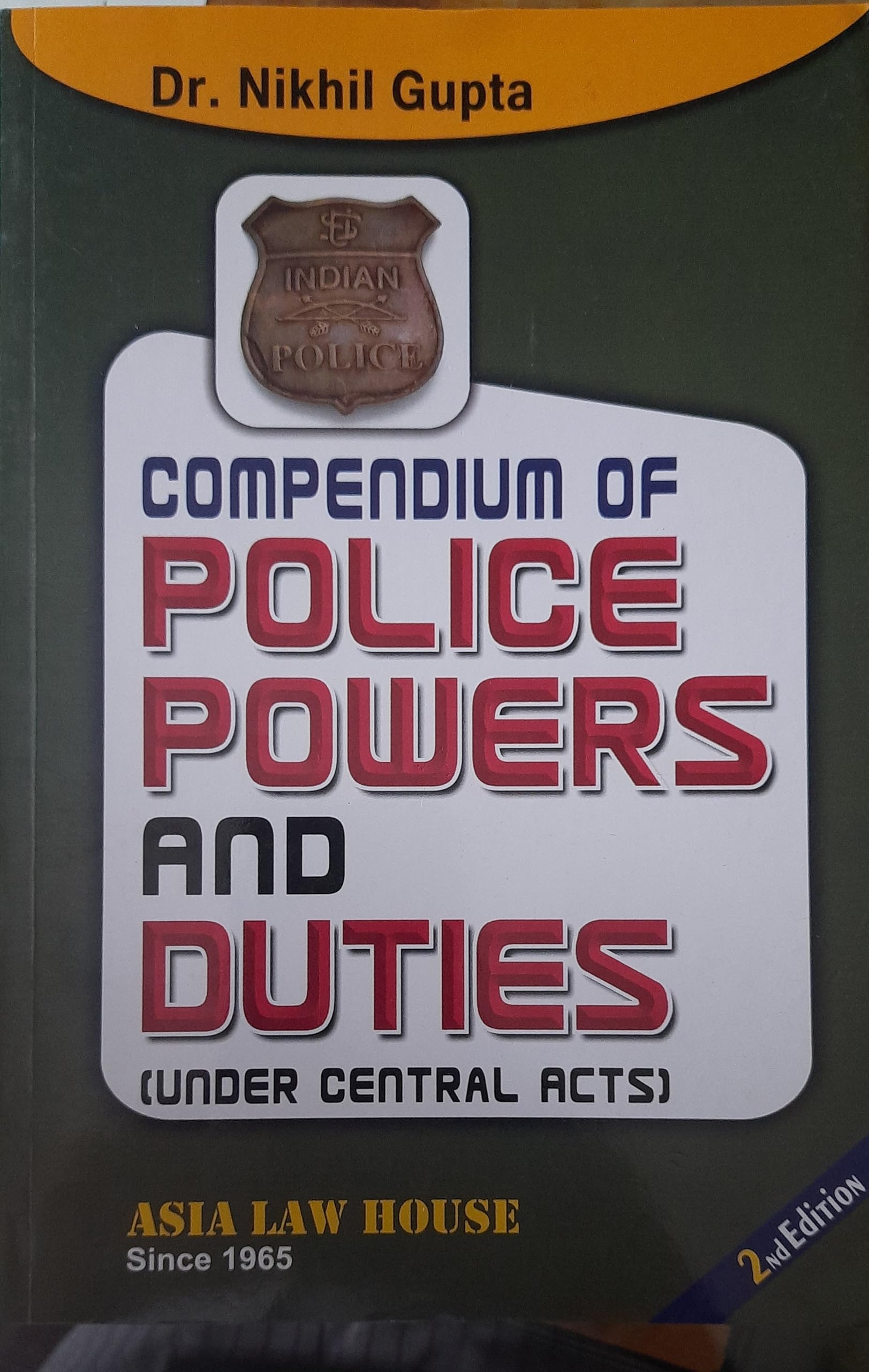 Compendium Of Police Powers And Duties