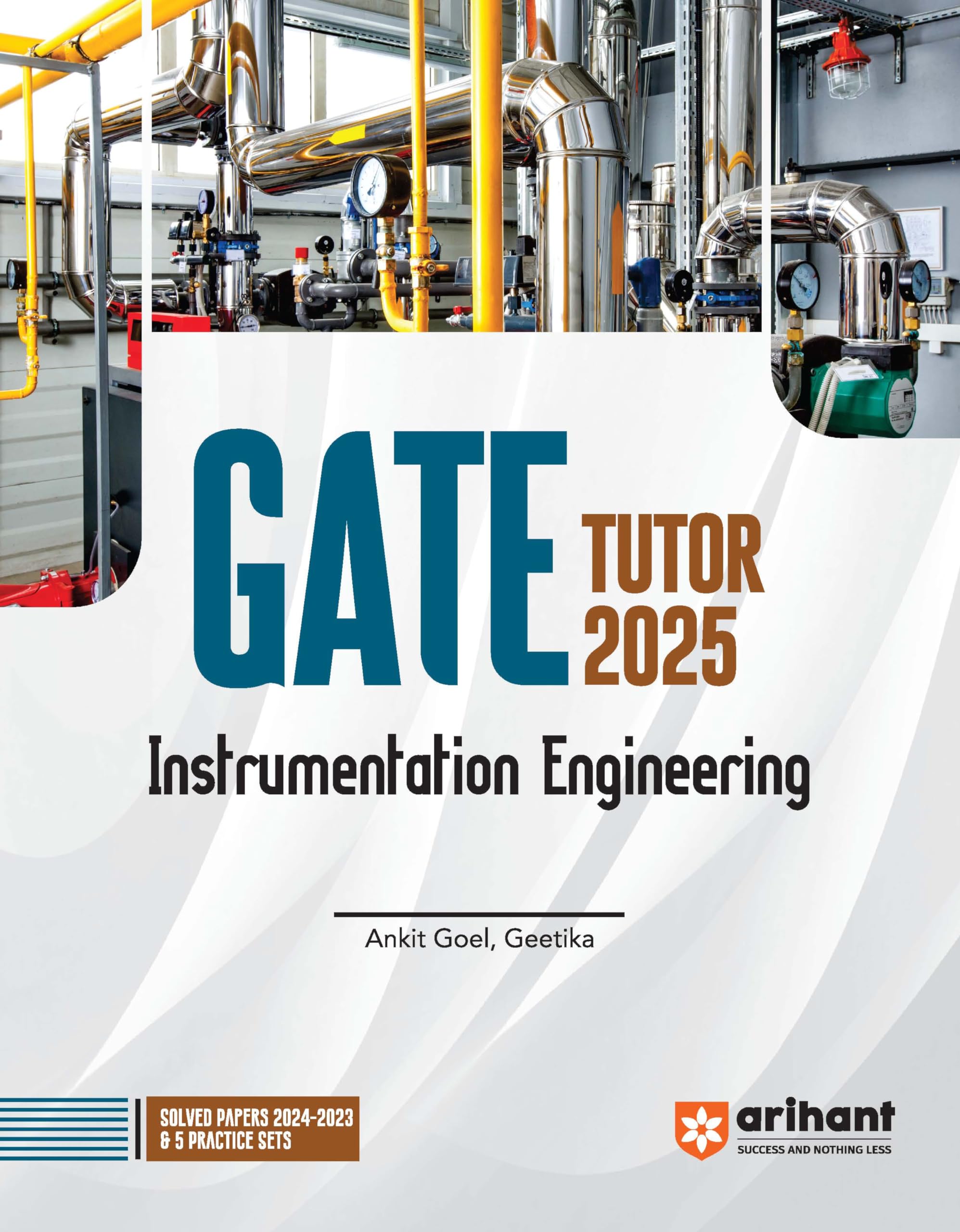 (Old Edition) Arihant GATE Tutor 2025 Instrumentation Engineering| | General Aptitude | Engineering Mathematics | Solved Papers 