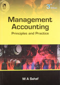 Management Accounting: Principles & Practice, 3rd Edition