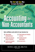 Accounting for NonAccountants: Financial Accounting Made Simple for Beginners (Basics for Entrepreneurs and Small Business Owne