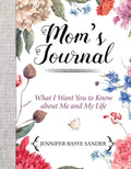 Moms Journal: What I Want You to Know About Me and My Life