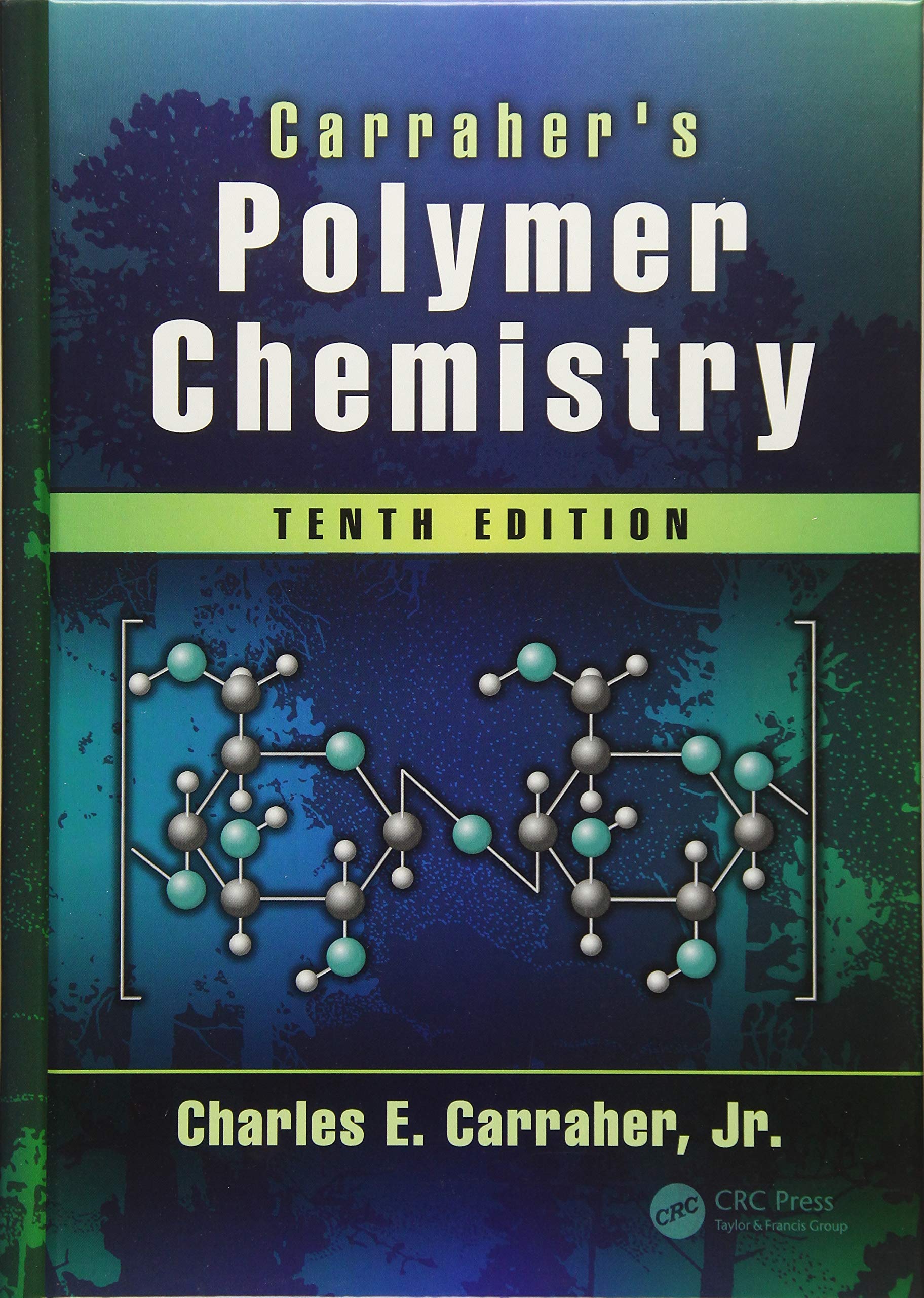 Carrahers Polymer Chemistry