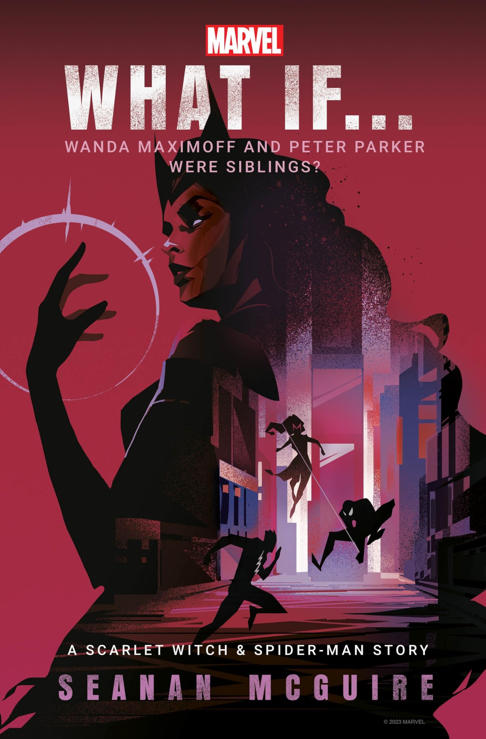 What If Wanda Maximoff And Peter Parker Were Siblings?: A Scarlet Witch & SpiderMan Story