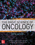 The Basic Science of Oncology, Sixth Edition