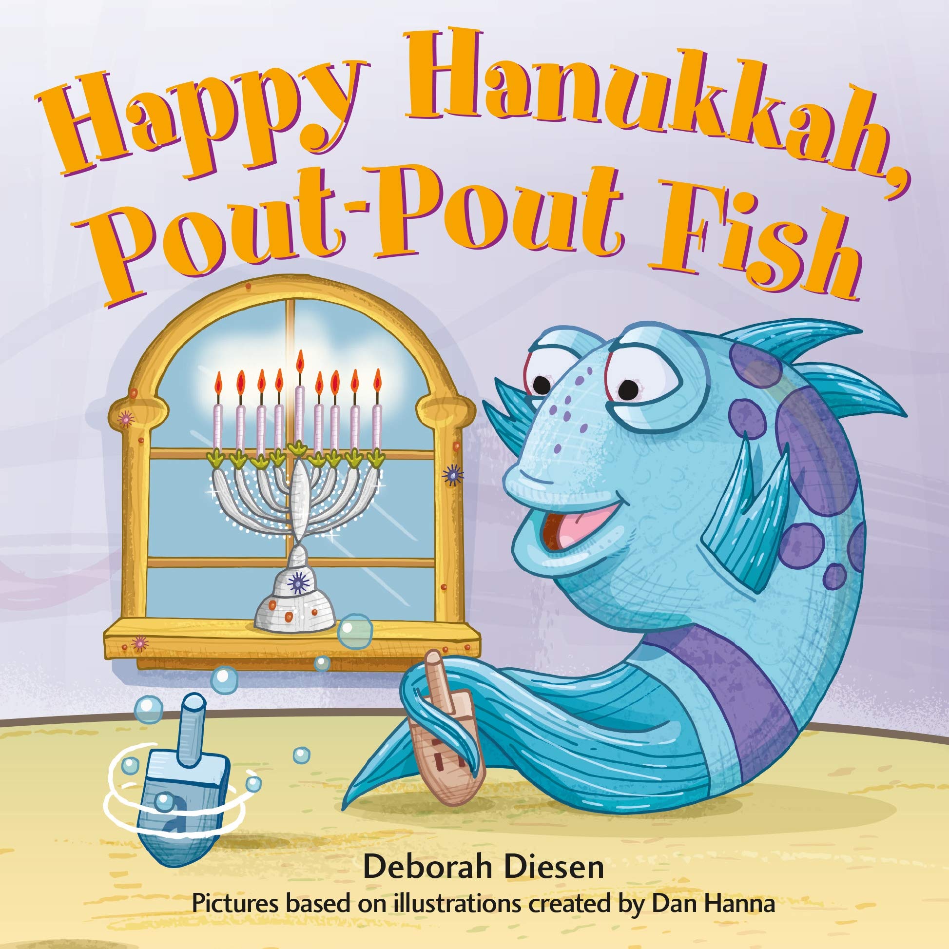 Happy Hanukkah, PoutPout Fish (A PoutPout Fish Mini Adventure, 11)