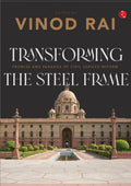 Transforming The Steel Frame