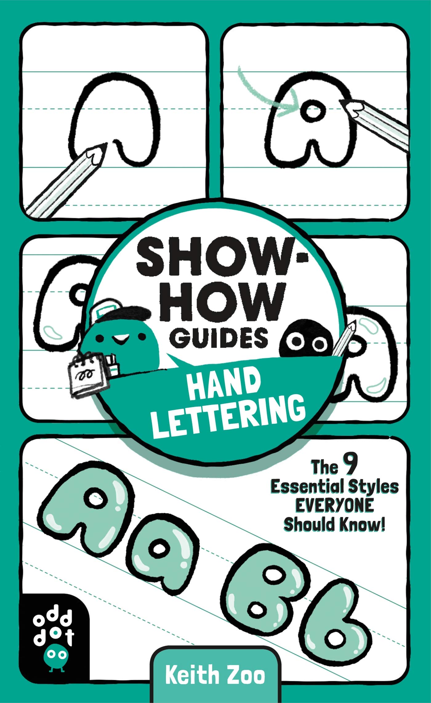ShowHow Guides: Hand Lettering: The 9 Essential Styles Everyone Should Know!