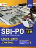 Gkp Sbi  Po 2024 : Solved Papers (20052022) For Probationary Officers Phase I & Ii Recruitment Exam