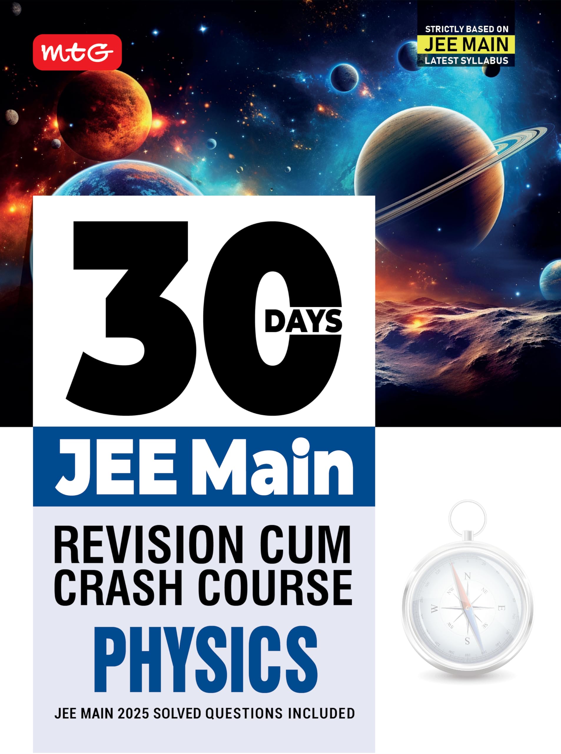 MTG 30 Days JEE Main Revision Cum Crash Course Physics Book For 2026 Exam | JEE Main 2025 Previous Years Solved Question Paper I