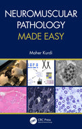 NEUROMUSCULAR PATHOLOGY MADE EASY (PB 2021)