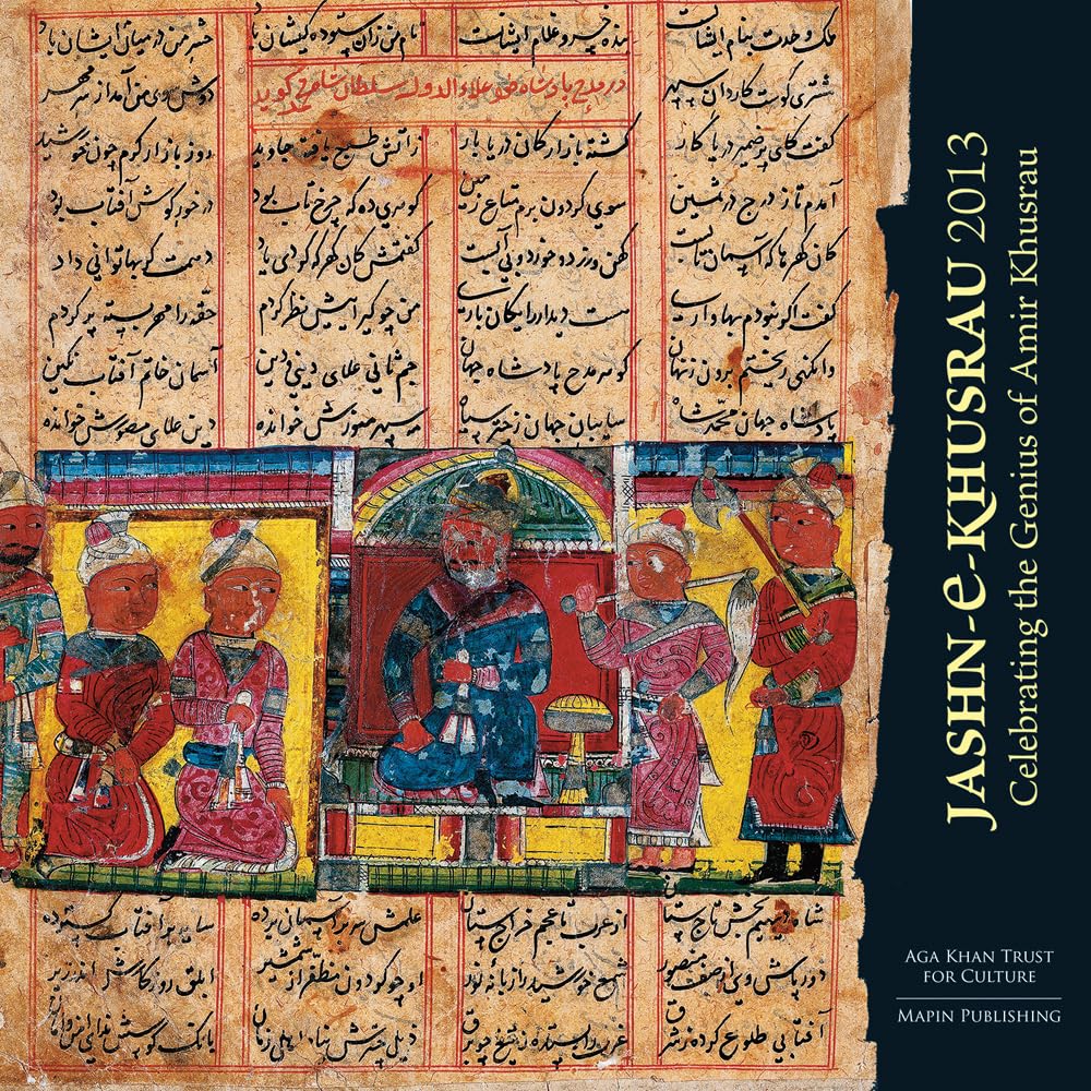 JashneKhusrau 2013: Celebrating the Genius of Amir Khusrau (JashneKhusrau: Celebrating the Genius of Amir Khusrau)