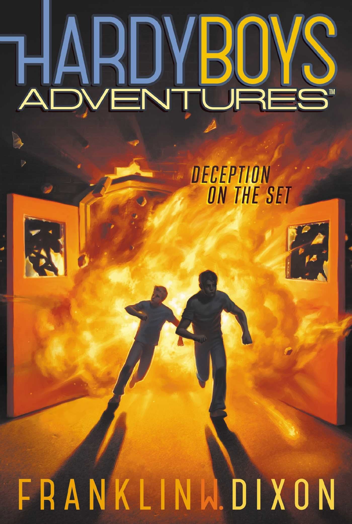Deception on the Set (8) (Hardy Boys Adventures)
