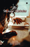 The unsung melodies