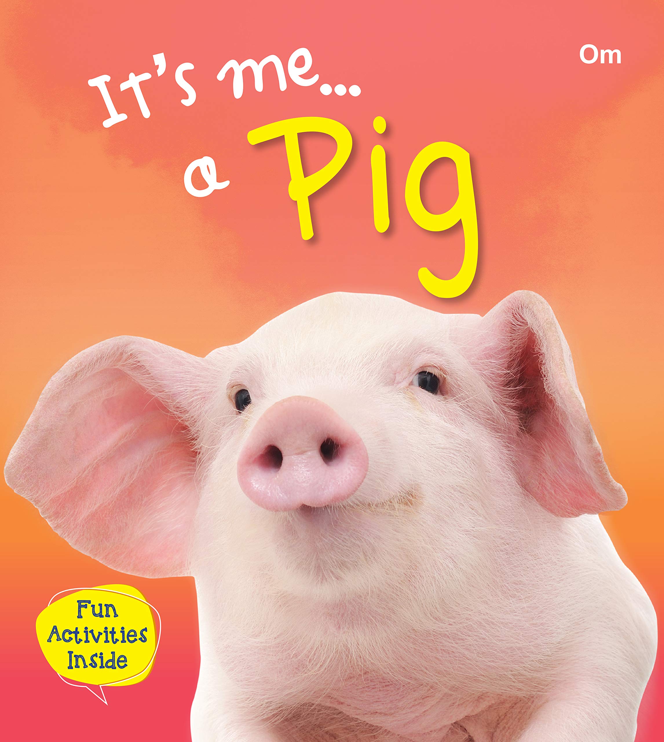 Its me Pig: Animal Encyclopedia | Animal Facts and Information | Behavior | Habitat | Visually Engaging | Wildlife