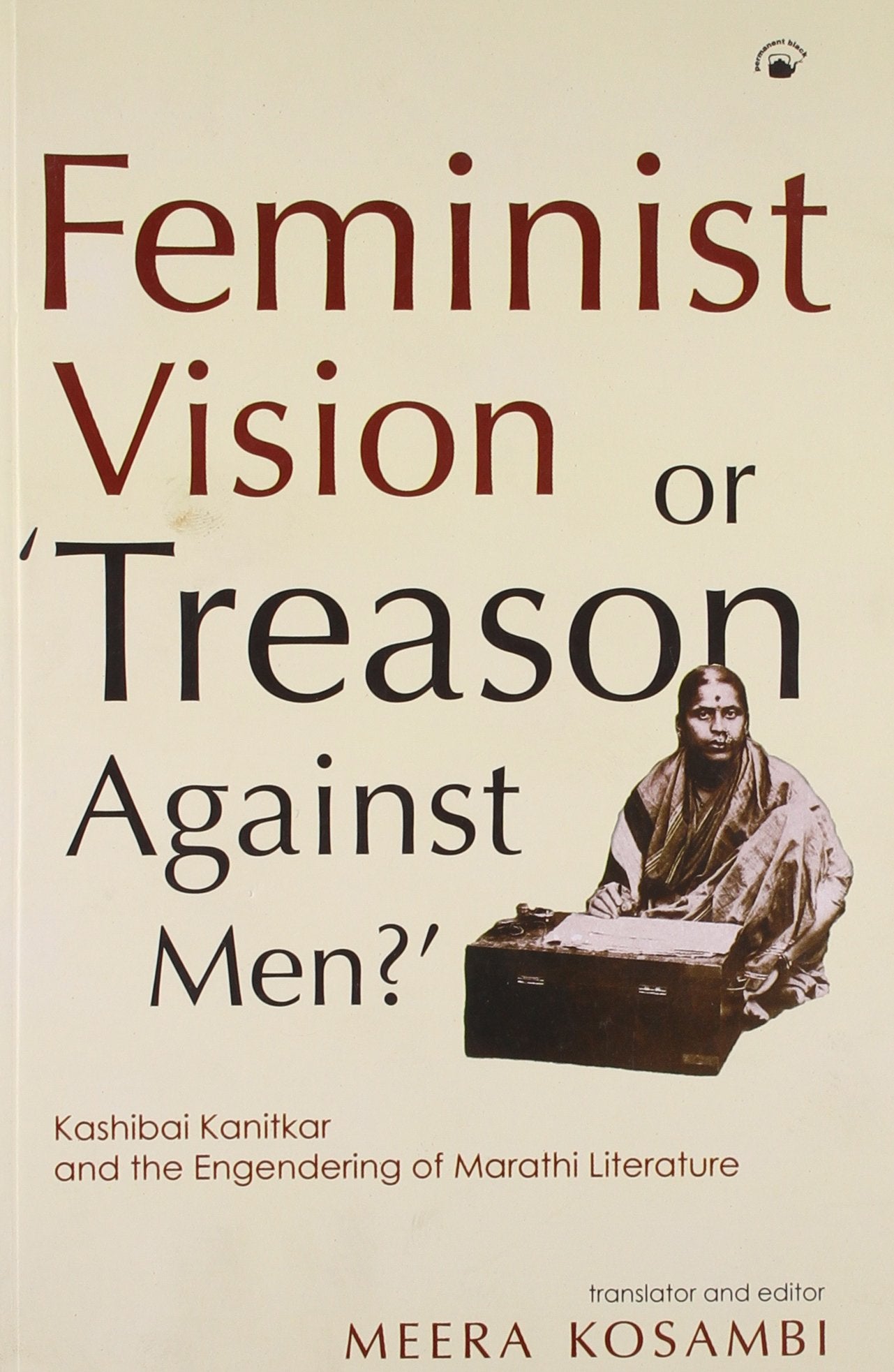 FEMINIST VISION OR TREASON AGAINST MEN?