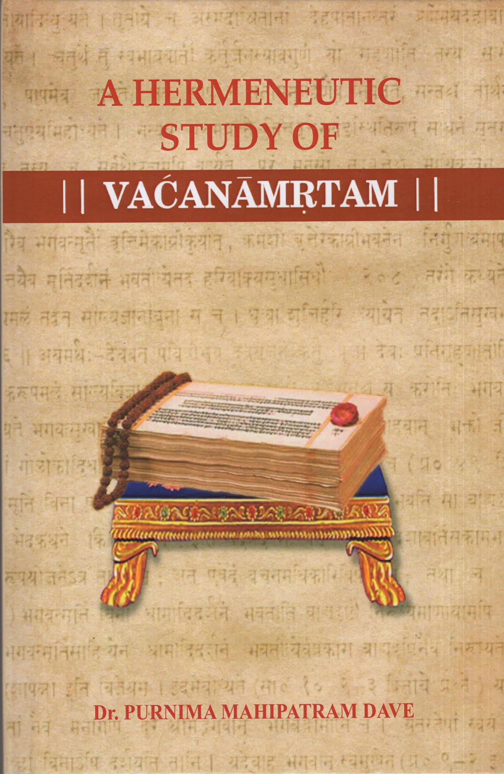 A Hermeneutic Study Of Vacanamrtam