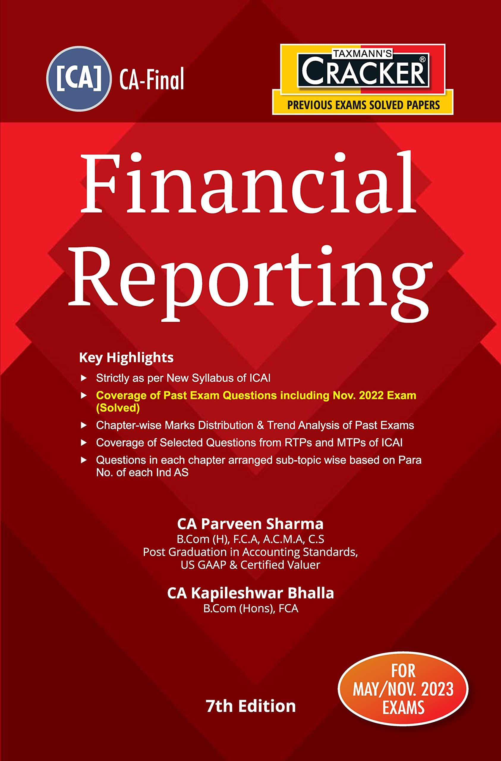 Taxmanns CRACKER for Financial Reporting (Paper 1 | FR)  Covering past exam questions (arranged subtopicwise) & answers alo