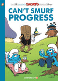 The Smurfs #23: Cant Smurf Progress (23) (The Smurfs Graphic Novels)