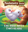 Panchatantra Stories: The Bird with the Two Heads