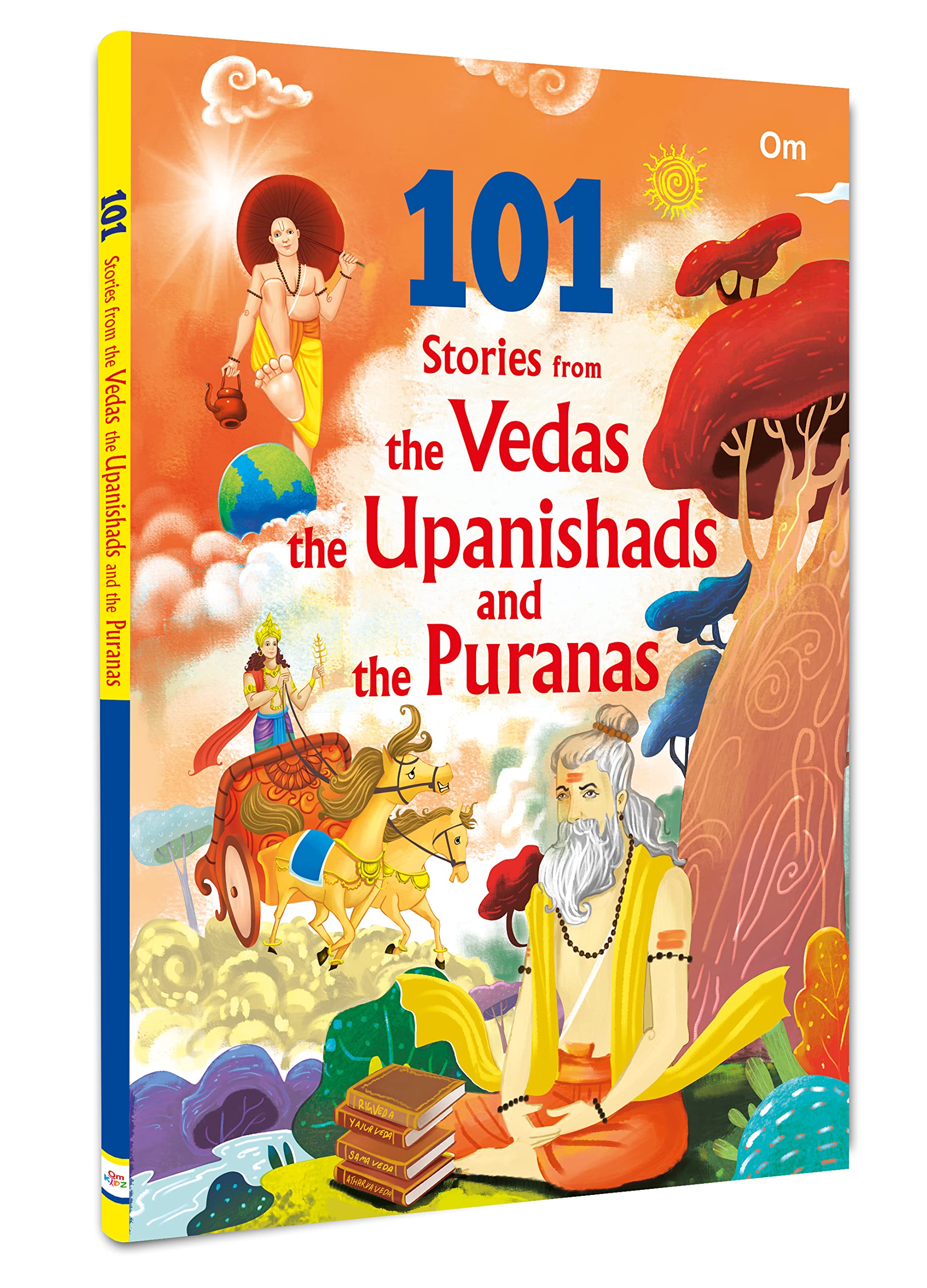 Story Book : 101 Stories From The Vedas The Upanishads And The Puranas