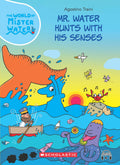 The World Of Mister Water #04: Mr. Water Hunts With His Senses