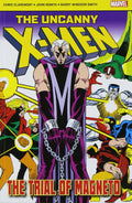 The Uncanny XMen: The Trial of Magneto
