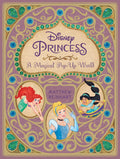 Disney Princess: A Magical PopUp World