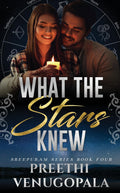 What The Stars Knew : Sreepuram Series Book 4