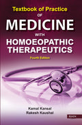 Textbook of Practice of Medicine with Homoeopathic Therapeutics  Fourth Edition