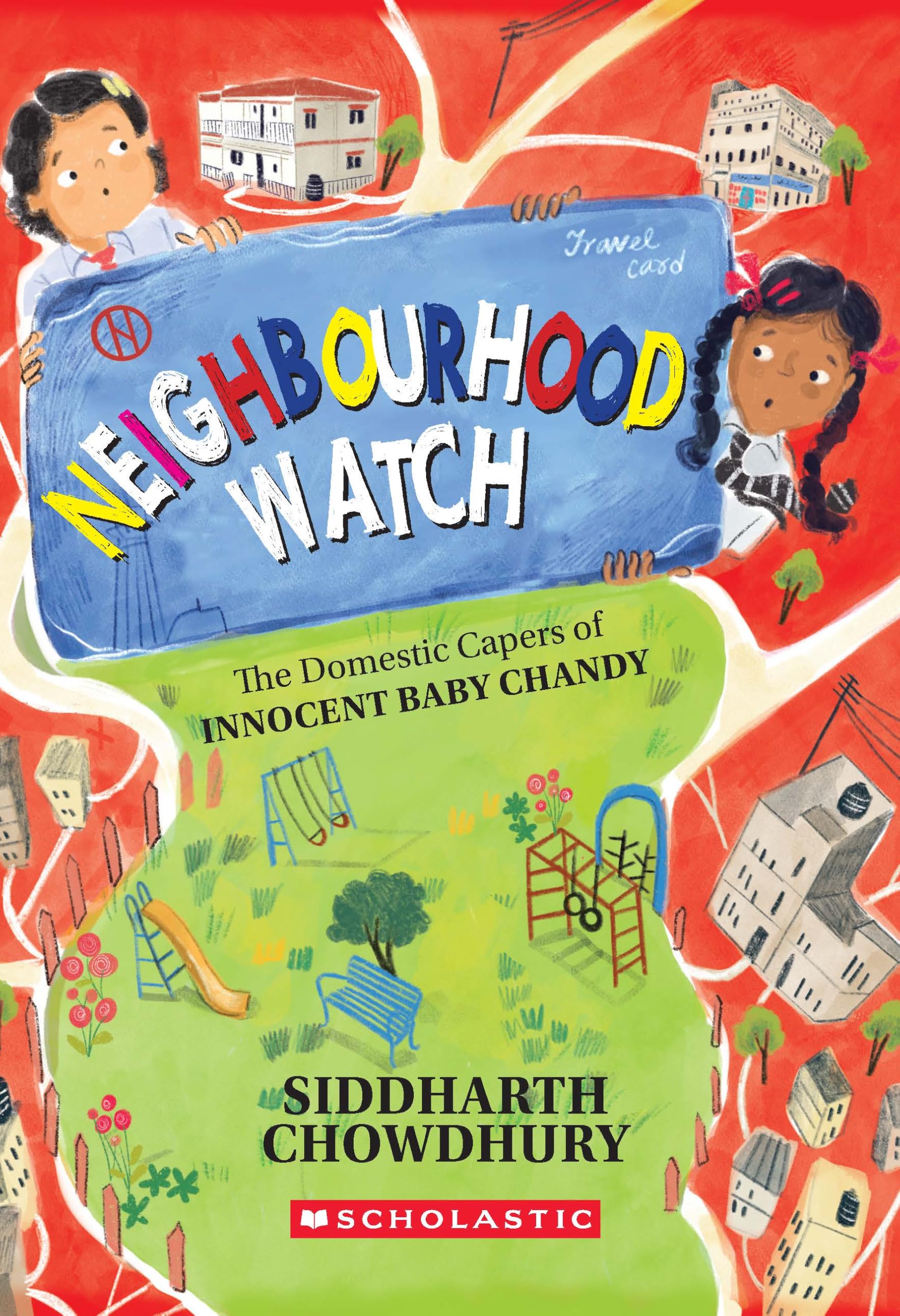 Neighbourhood Watch: The Domestic Capers Of Innocent Baby Chandy