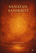 Sanatan sanskriti