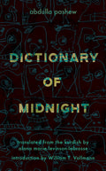 Dictionary of Midnight: Five Acres in Mariposa