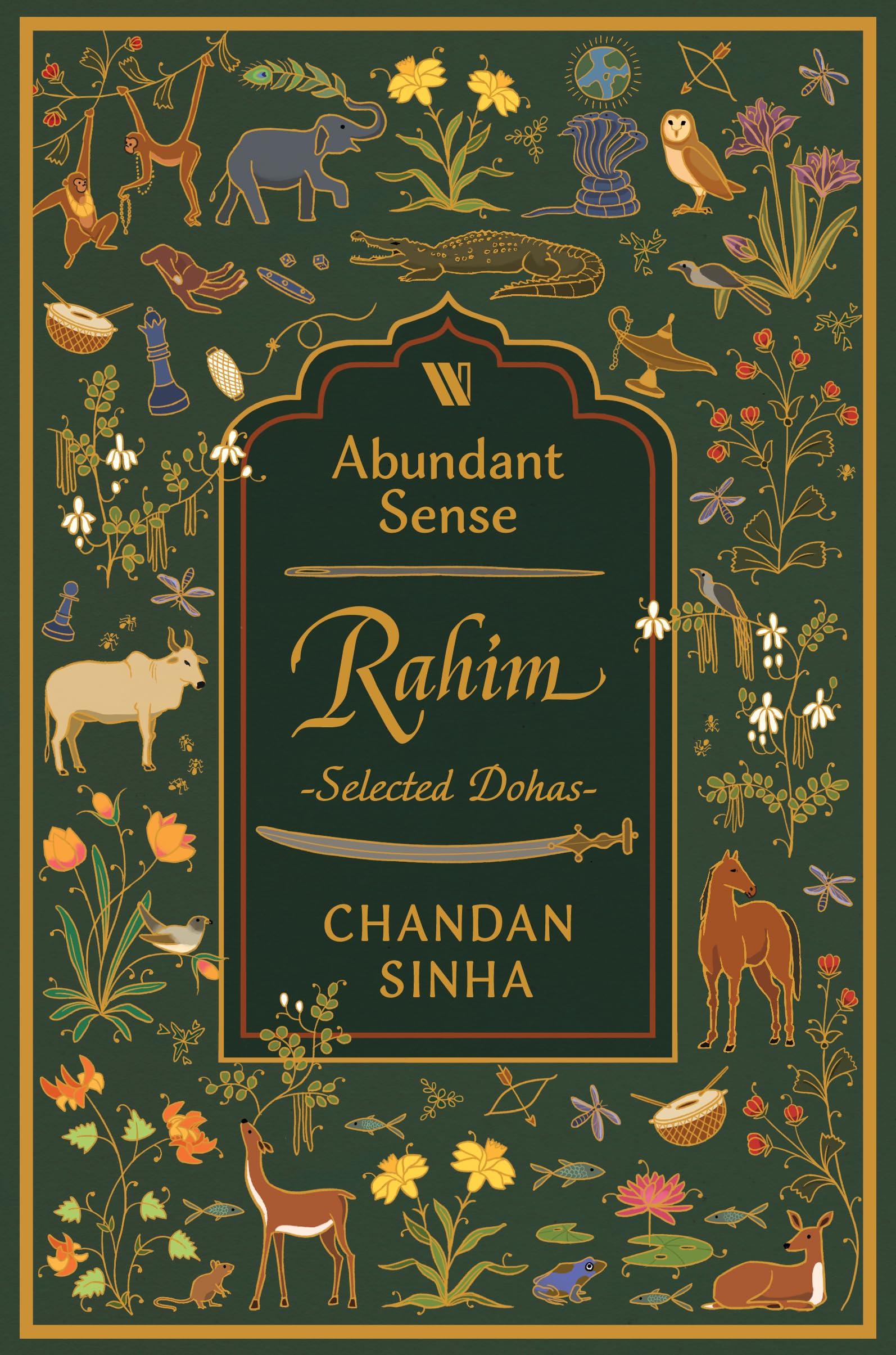 Abundant Sense: Rahim  Selected Dohas
