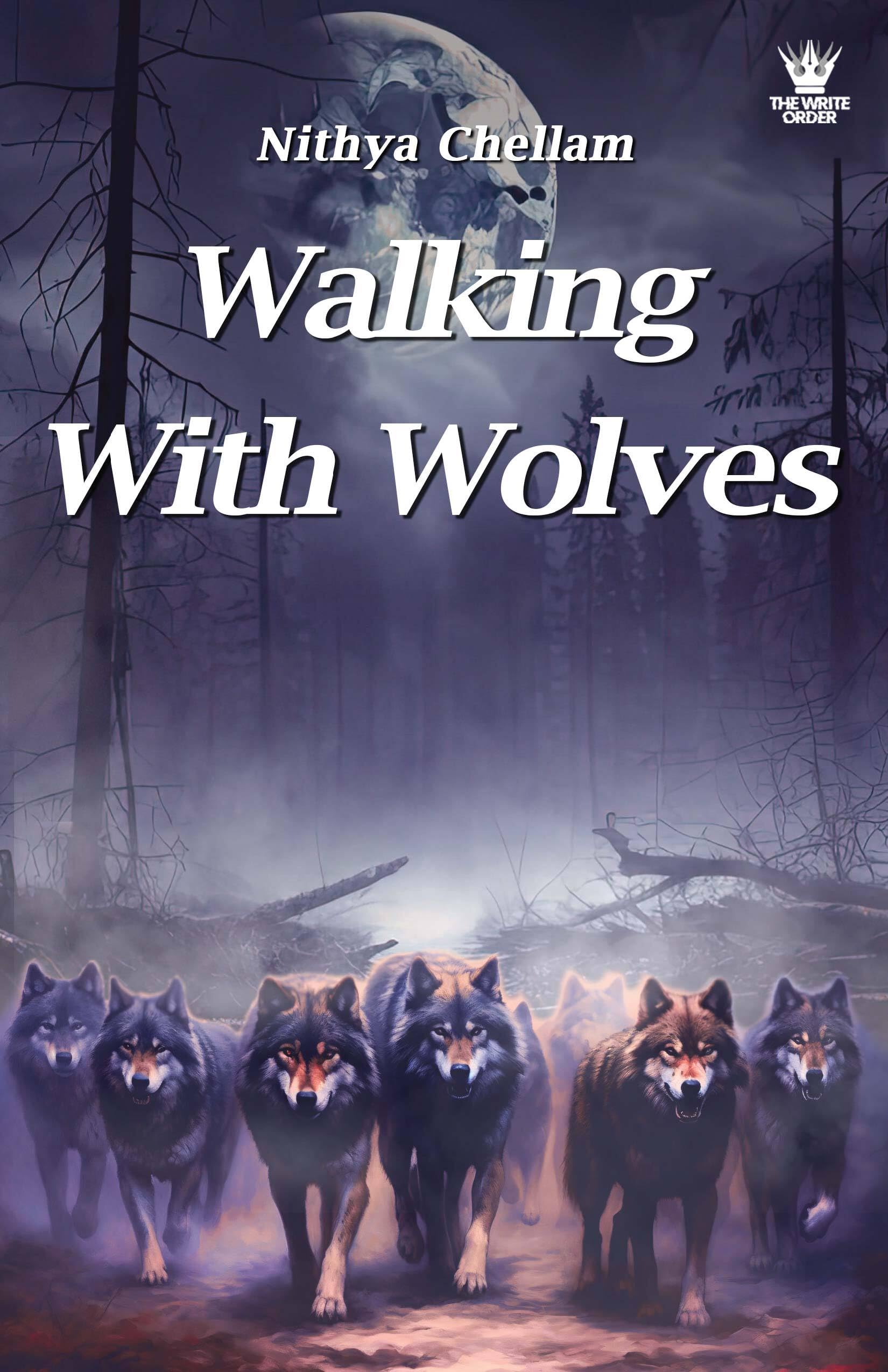 Walking With Wolves