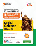 Arihant UP Board 202627 Complete Course Social Science Class 10 | Based on NCERT Textbook | NEP 2020 | Chapter Tests, Topic Tes