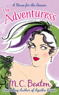A House For The Season: The Adventuress