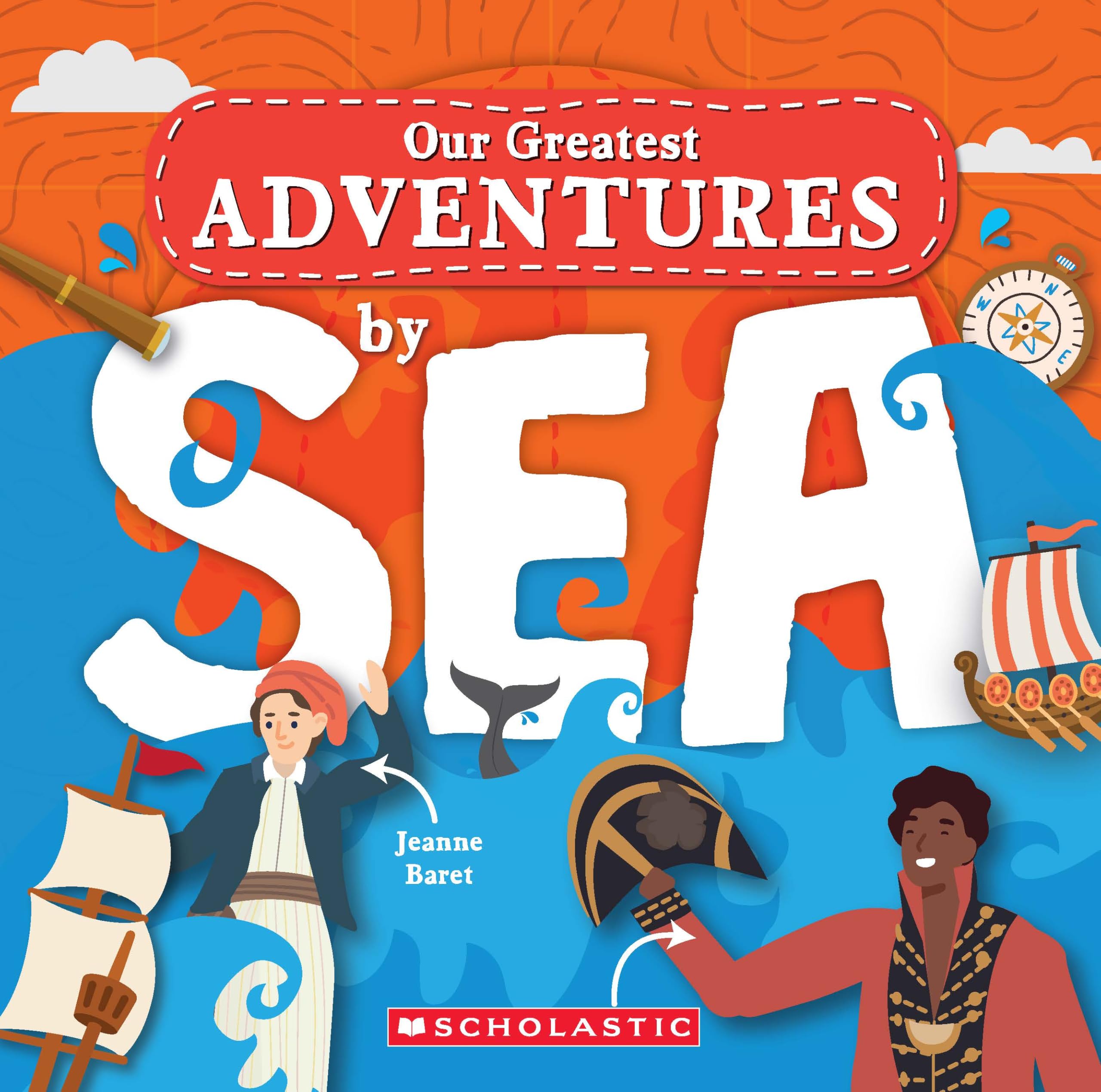 Our Greatest Adventure: By Sea