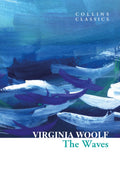 The Waves  Collins Classics