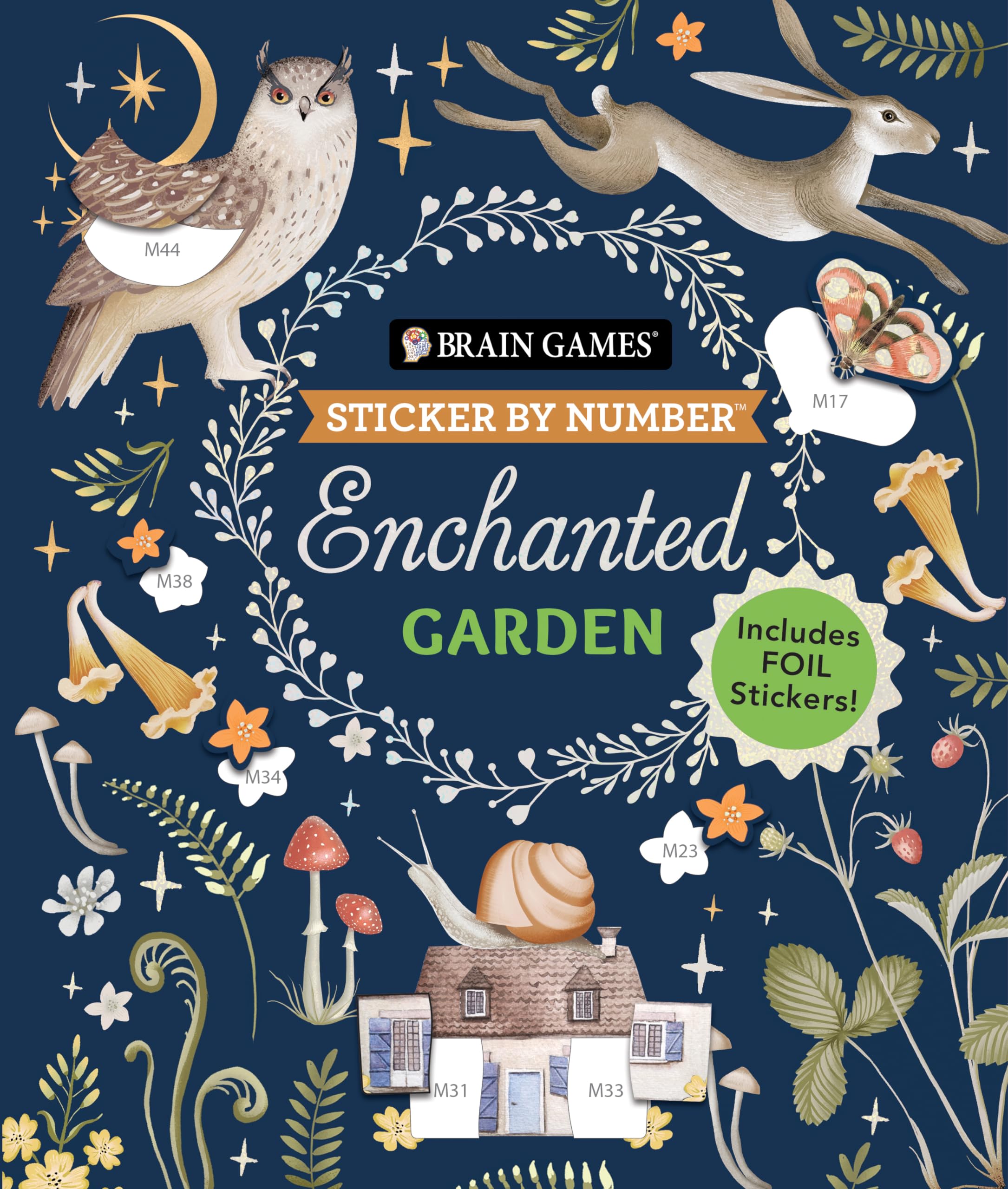 Brain Games  Sticker by Number: Enchanted Garden (24 Images to Sticker): Includes 2 Foil Sticker Sheets to Complete Each Image!