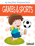 Games (My Very First Preschool Book)