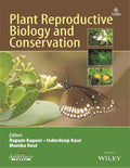Plant Reproductive Biology And Conservation