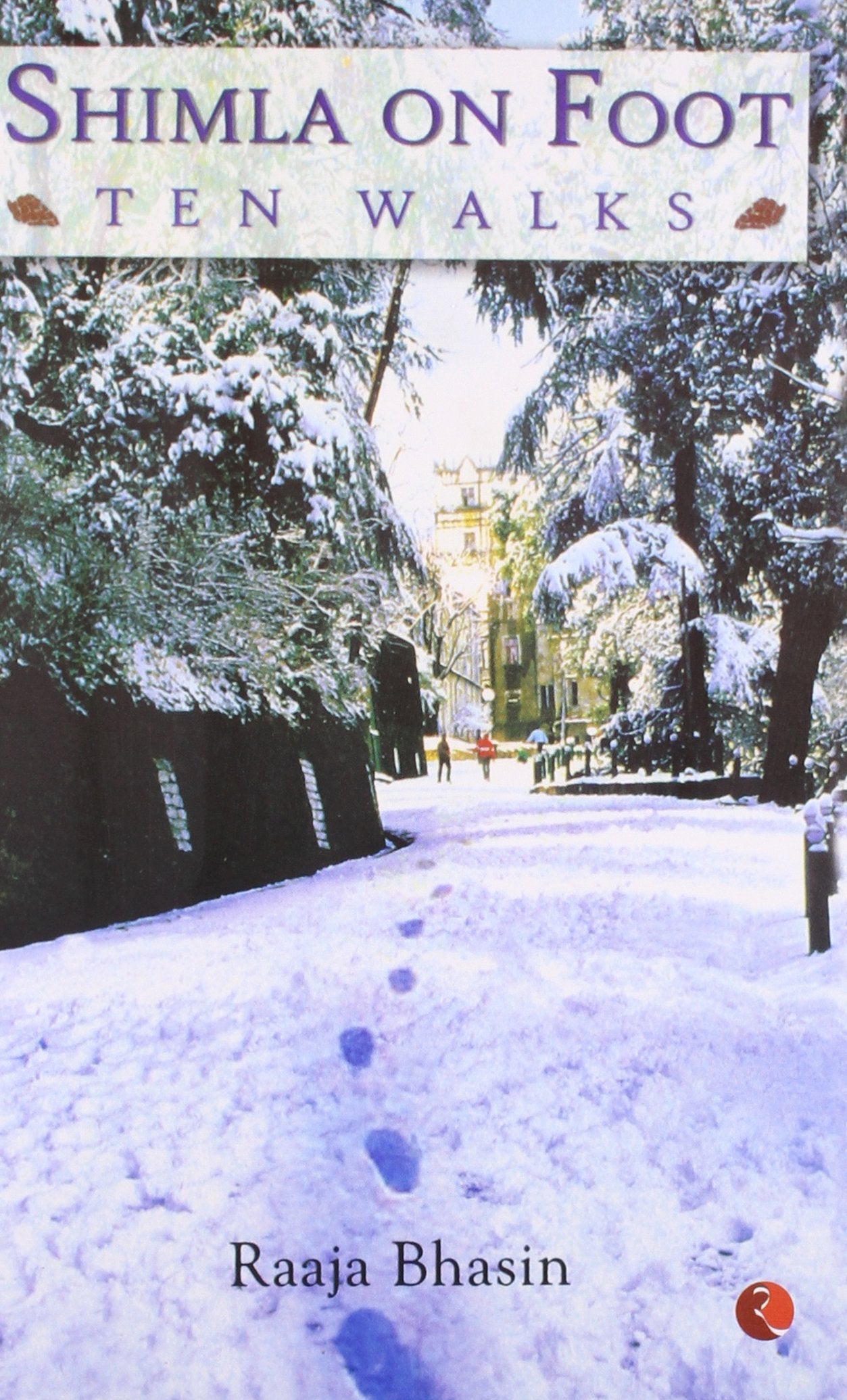 Shimla On Foot