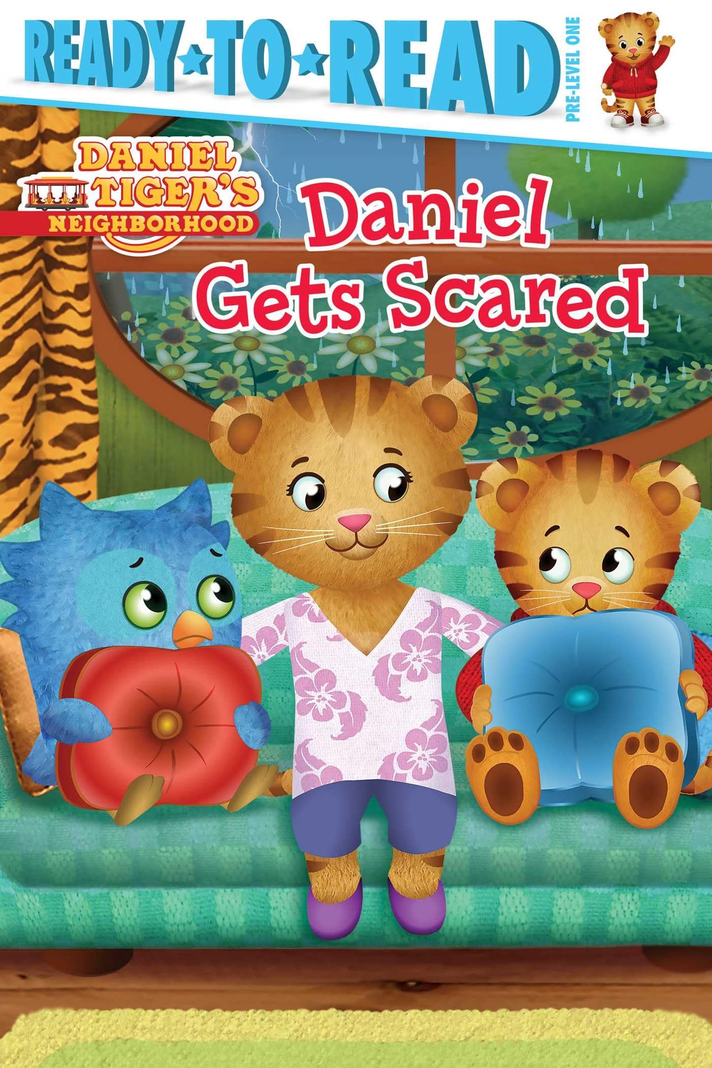 Daniel Gets Scared: ReadytoRead PreLevel 1 (Daniel Tigers Neighborhood)