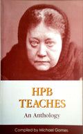 H.P.B. Teaches: An Anthology Hardcover